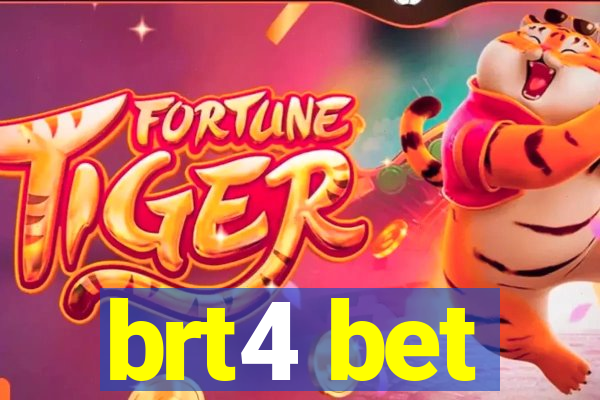 brt4 bet